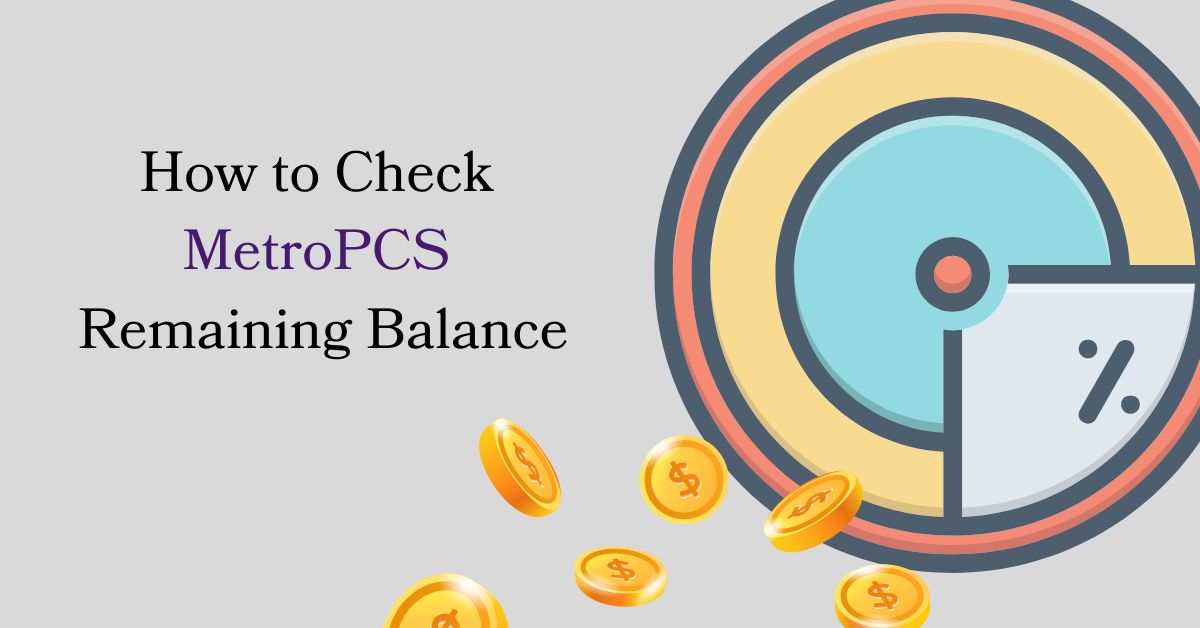check Metro PCS's balance